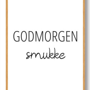 Godmorgen smukke - plakat