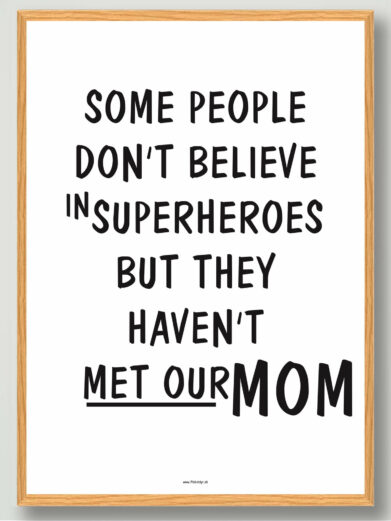 Superhero mum plakat