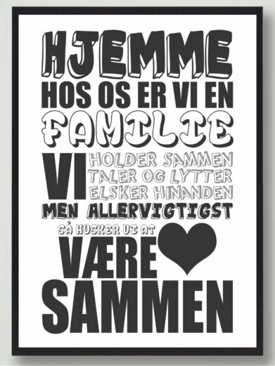 Familieplakat-hjemme-hos-os-er-vi-en-familie