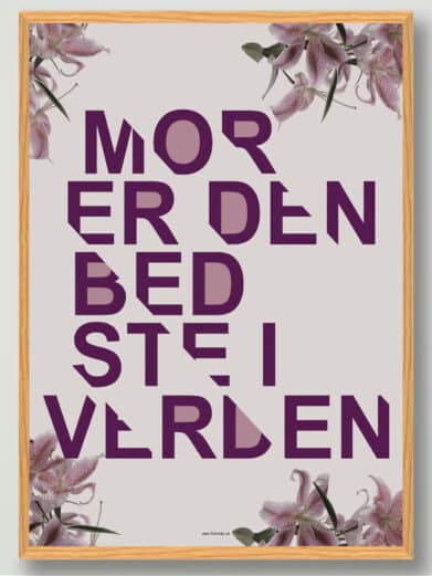Mor er den bedste i verden mors dag