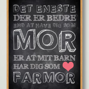 Det eneste… (mit barn – farmor) - plakat