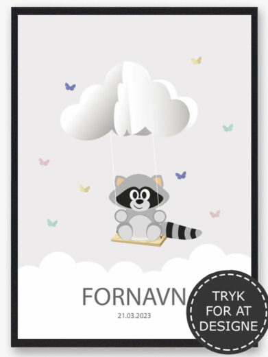 Personlig børneplakat med motiv af vaskebjørn. På den søde plakat findes også barnets navn og fødselsdato under den søde vaskebjørn.