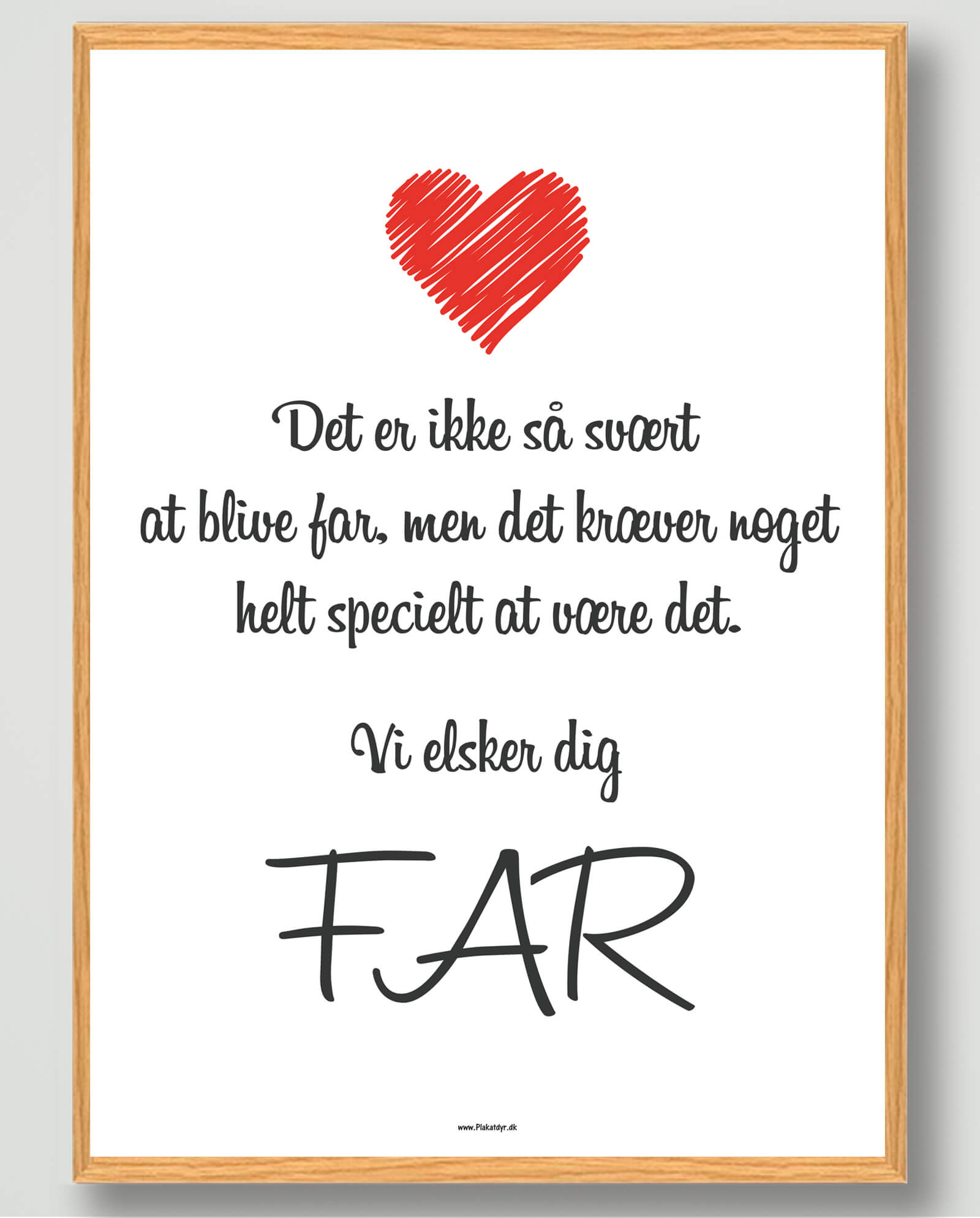 Det er ikke så svært Vi elsker dig far - plakat