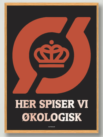 Her spiser vi økologisk - køkkenplakat