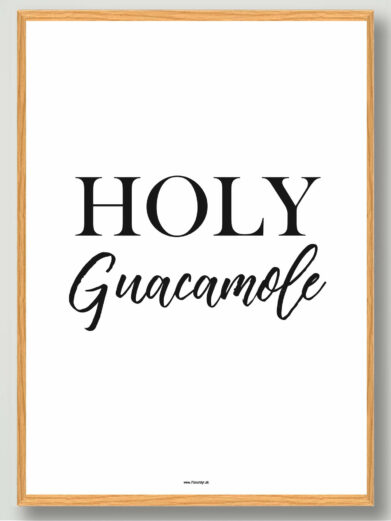Holy guacamole - plakat