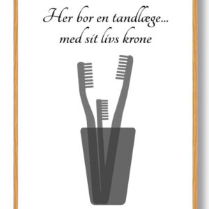 Her bor en tandlæge… - plakat