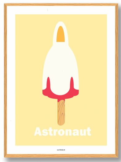 Astronaut is - plakat