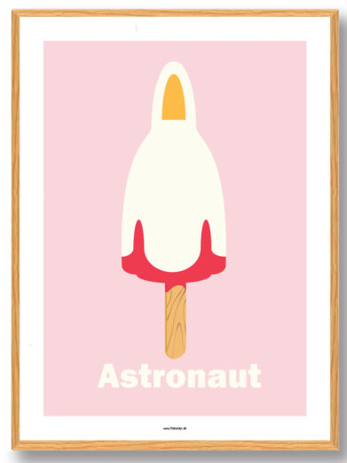 Astronaut is - plakat