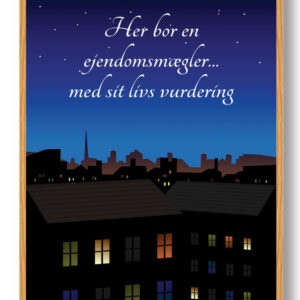 Her bor en ejendomsmægler... - plakat