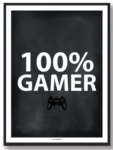 100% GAMER - gamerplakat (konsol, sort)