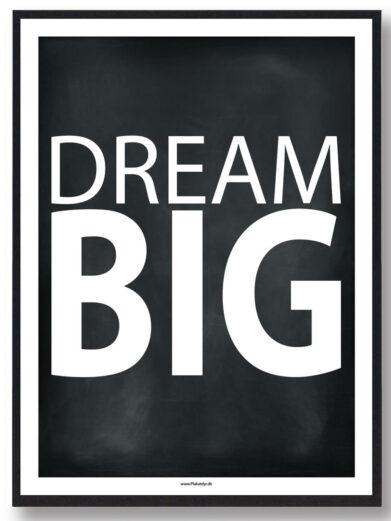 DREAM BIG - gamerplakat - gamerplakat (sort)