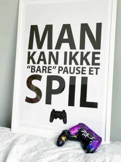 Man kan ikke bare pause et spil plakat.