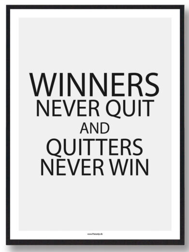 WINNERS NEVER QUIT - gamerplakat