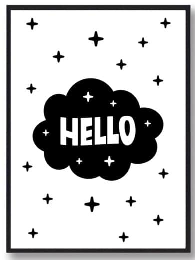 Børneplakat i flotte sort-hvid farver med teksten ”Hello”. Plakaten passer perfekt ind på børneværelset.