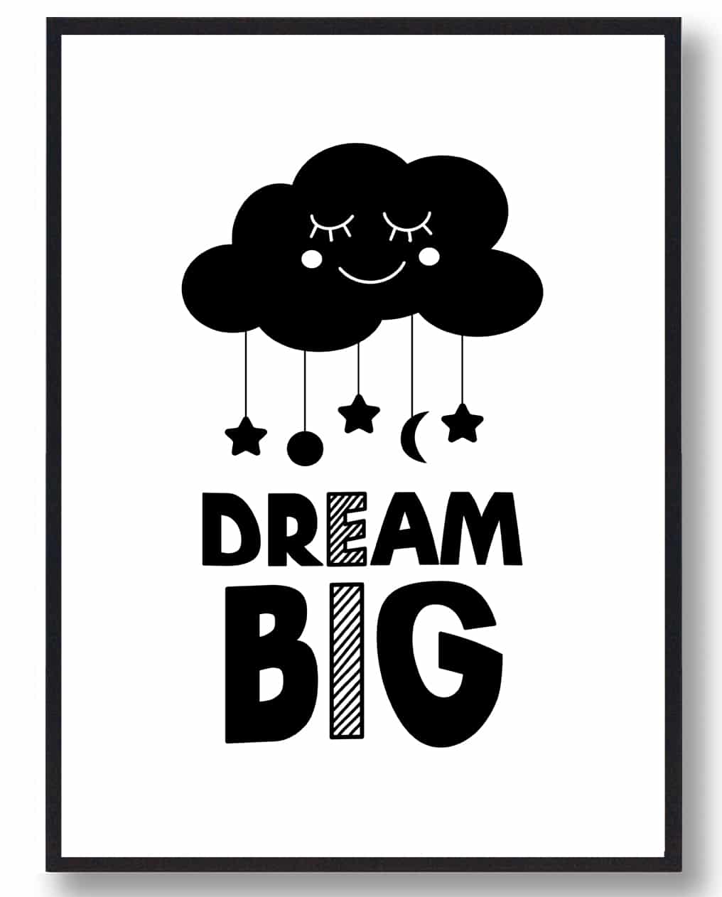 Dream Big - plakat