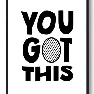 You Got This - plakat