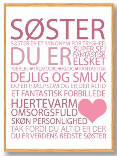 Søster citat plakat, der på kærlig vis illustrerer en masse gode egenskaber ved en søster