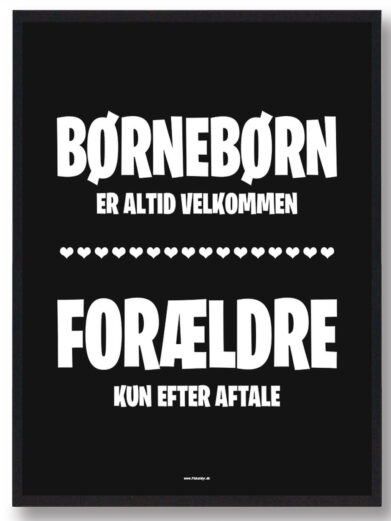 Børnebørn er velkommen - plakat (sort)