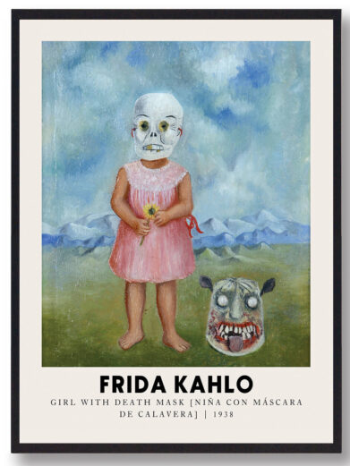 En dybtfølt plakat, der viser Frida Kahlo som en pige med en dødmaske, et ikonisk billede, der reflekterer hendes komplekse forhold til døden og hendes egen eksistens. Kahlo brugte masken til at symbolisere både hendes fysiske lidelser og hendes kunstneriske udforskning af livets mørkere aspekter.