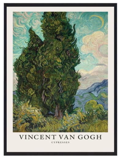 Plakat af Vincent van Goghs "Cypresser". Maleriet viser grønne cypresser mod en lyseblå himmel. Impressionistisk stil.